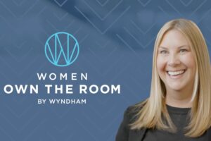 Women Own the Room, Wyndham initiative for female hoteliers